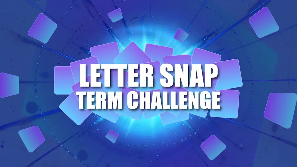 Letter Snap ：学期挑战