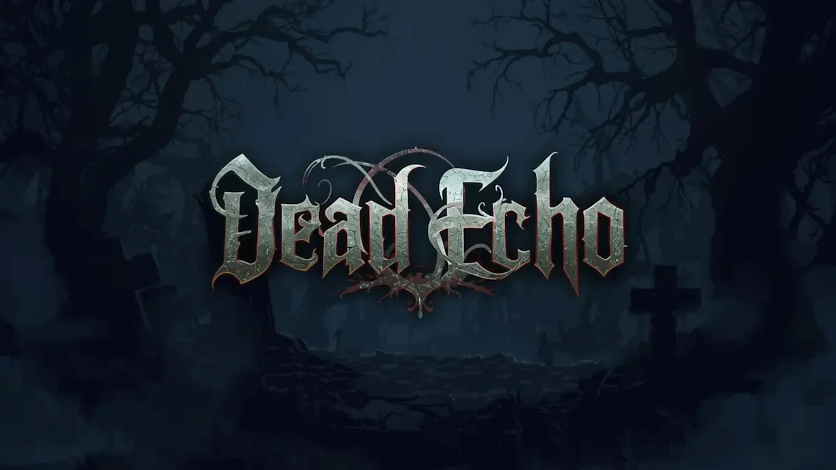 Dead Echo 《死寂回声》